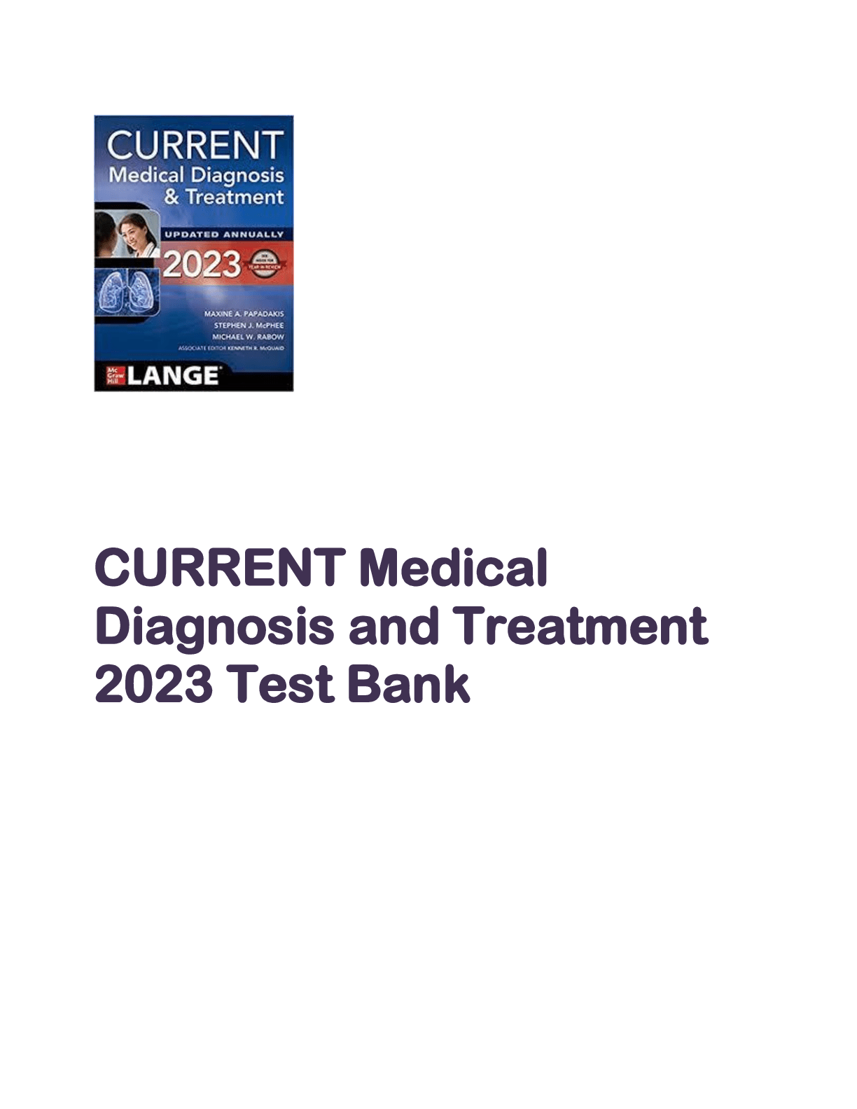 CURRENT Medical Diagnosis and Treatment 2023 Test Bank Browsegrades
